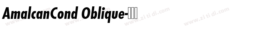 AmalcanCond Oblique字体转换